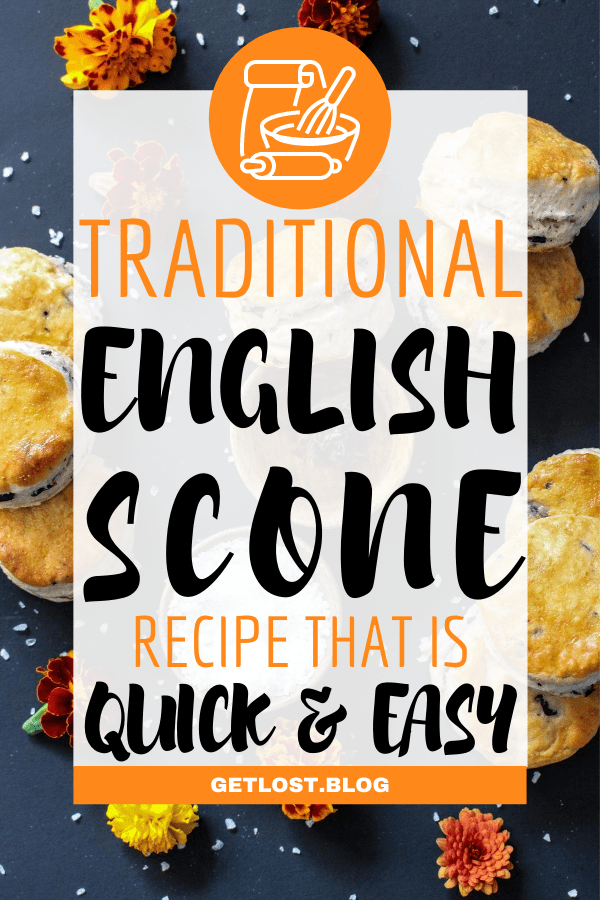 Are you looking for a taste of traditional English scones? Scones are a classic component of British afternoon tea. This sweet treat is easy to make and the perfect way to relive your UK travel highlights. You can now bake the best authentic English scones from the comfort of your own kitchen with our recipe! Click the pin to find out how to make them! #UKTravel #FoodieTravel #TravelForFoodies #TravelInspo #TravellingEurope #Recipe #Baking #EnglishBaking #getlosttravelblog