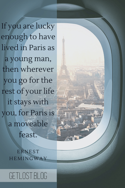 Quotes about Paris - Ernest Hemingway